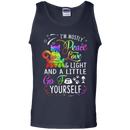 I'm mostly peace love & light and a little go fuck yourself funny T-shirts CustomCat