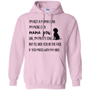 I'm Not A Mama Bear I'm More A Mama Paw Funny Dogs T-shirt CustomCat