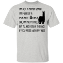 I'm Not A Mama Shark I'm More Of A Mama Llama Mother's Gift Tee Shirt