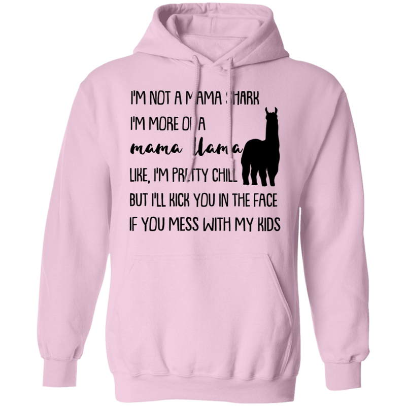 I'm Not A Mama Shark I'm More Of A Mama Llama Mother's Gift Tee Shirt
