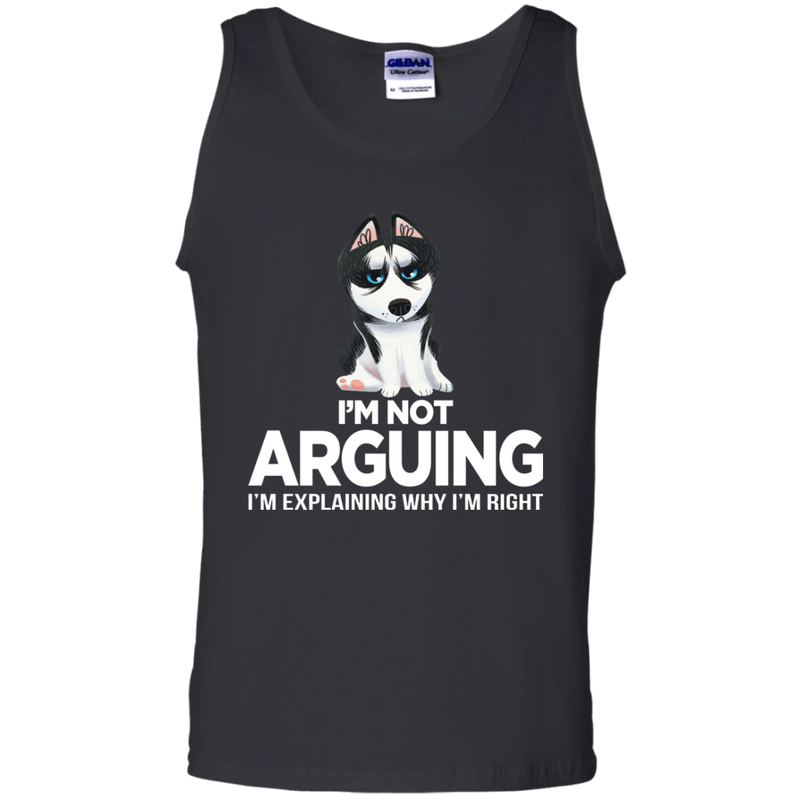 I'm Not Arguing I'm Explaining Why I'm Right Funny T-shirt For Dog Lovers CustomCat