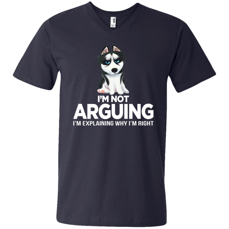 I'm Not Arguing I'm Explaining Why I'm Right Funny T-shirt For Dog Lovers CustomCat