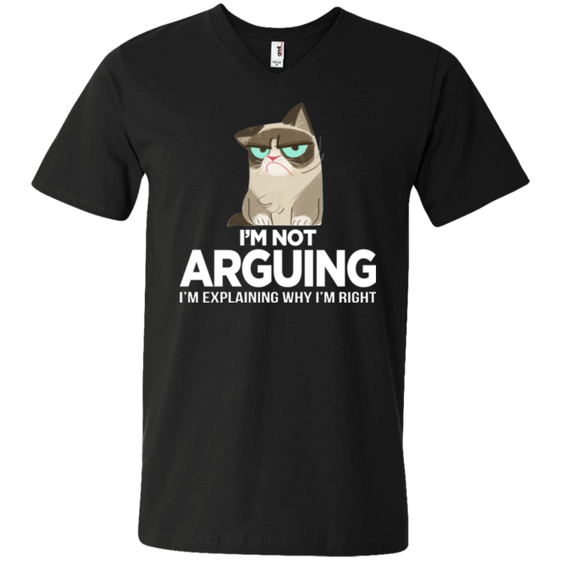 I'm not arguing i'm explaining why i'm right grumpy cat T-shirts CustomCat