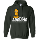 I'm not arguing i'm explaining why i'm right T-shirts CustomCat