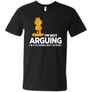 I'm not arguing i'm explaining why i'm right T-shirts CustomCat