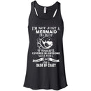 I'm Not Just A Mermaid Tshirt & Hoodie CustomCat