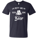 I'm Pretty Sure My Birth Stone Is A Beer T-shirts CustomCat