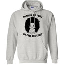 I'm Sorry Did I Roll My Eyes Out Loud Funny T-shirt For Black Queens CustomCat