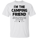 I'm The Camping Friend CustomCat
