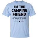 I'm The Camping Friend CustomCat