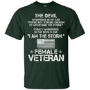 I'm The Storm Female Veterans T-shirts & Hoodie for Veteran's Day CustomCat