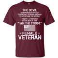 I'm The Storm Female Veterans T-shirts & Hoodie for Veteran's Day CustomCat