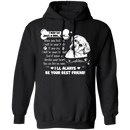 I May Be Just A Dog, But...I Will Always Be Your Best Friend Funny Labrador Lover Gift Shirts