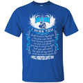 I Miss My Dad and Mom In Heaven T-shirts CustomCat