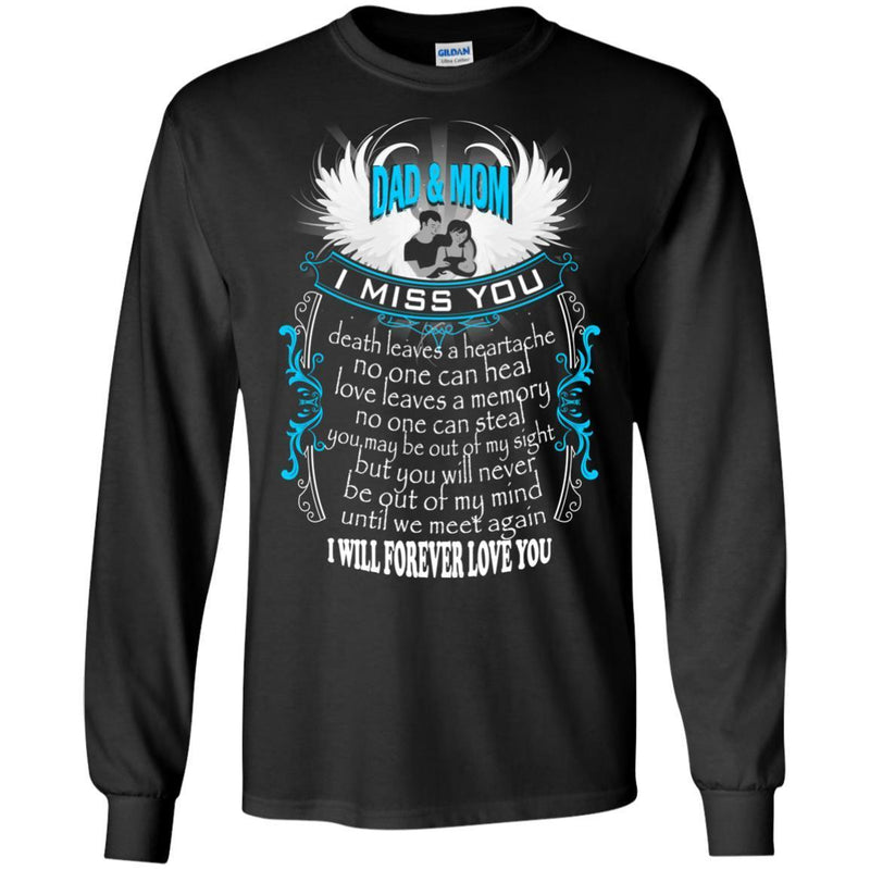 I Miss My Dad and Mom In Heaven T-shirts CustomCat