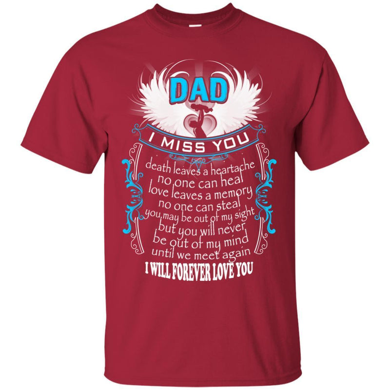 I Miss My Dad In Heaven T-shirts CustomCat