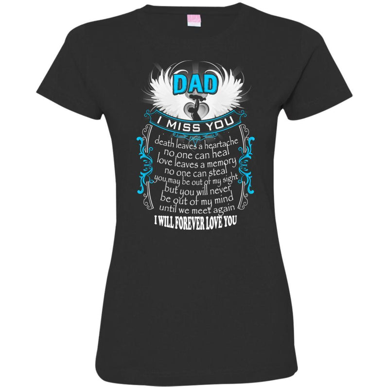 I Miss My Dad In Heaven T-shirts CustomCat