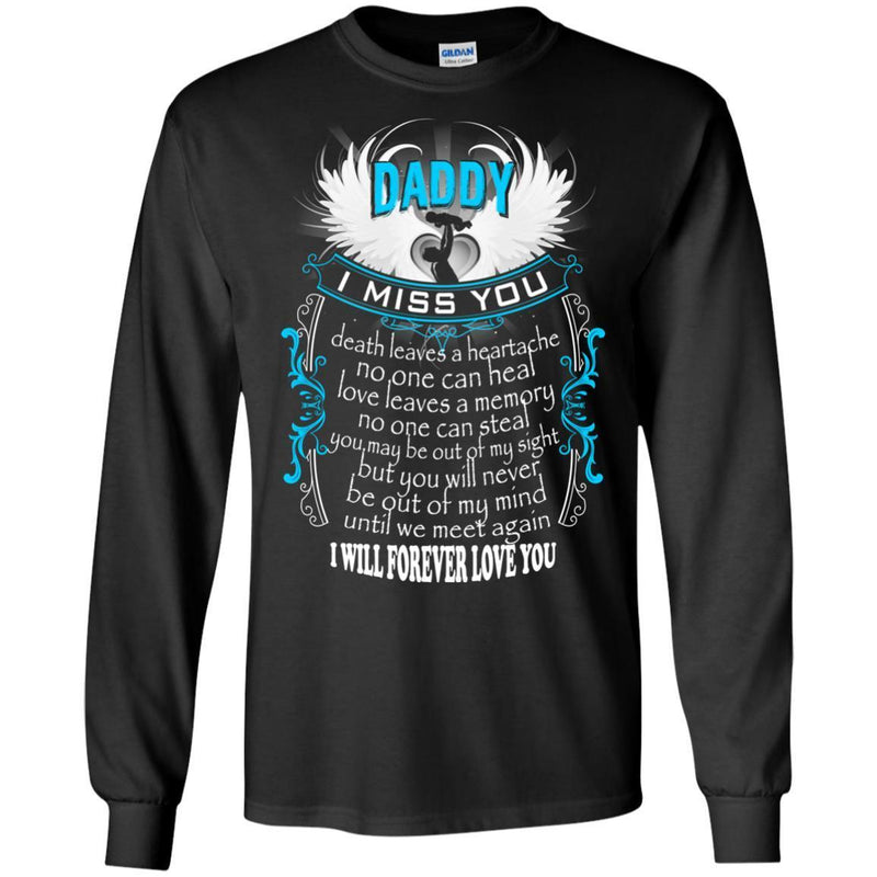 I Miss My Daddy In Heaven T-shirts CustomCat