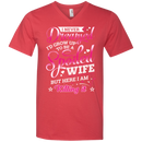 I never dreamed i'd grow up to be a spoiled wife but here i am killing it T-shirts CustomCat