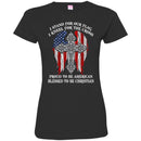 I Stand For Our Flag I Kneel For The Cross Proud To be American Funny Gift T Shirts CustomCat