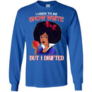 I Used To be Snow White But I Drifted Funny T-shirt For Black Queens CustomCat