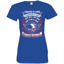 I WANTED TO SERVE I VOLUNTEERED TO SERVE I KNEW WHAT I WAS DOING FEMALE VETERAN T-SHIRT CustomCat