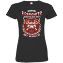 I Was Born To Be A Firefighter To Hold Aid Save Help It's Who I Am My Passion My World T-Shirt CustomCat