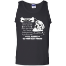 I Will Always Be Your Best Friend T-shirt For Labrador Lovers CustomCat
