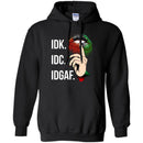 IDK IDC IDGAF T-shirt CustomCat