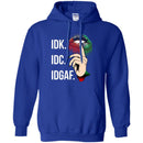 IDK IDC IDGAF T-shirt CustomCat