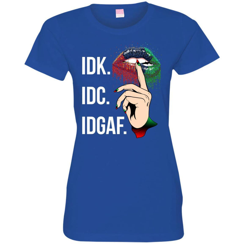 IDK IDC IDGAF T-shirt CustomCat