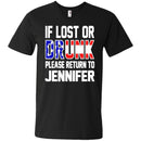 If Lost Or Drunk Please Return To Jennifer T-shirts CustomCat