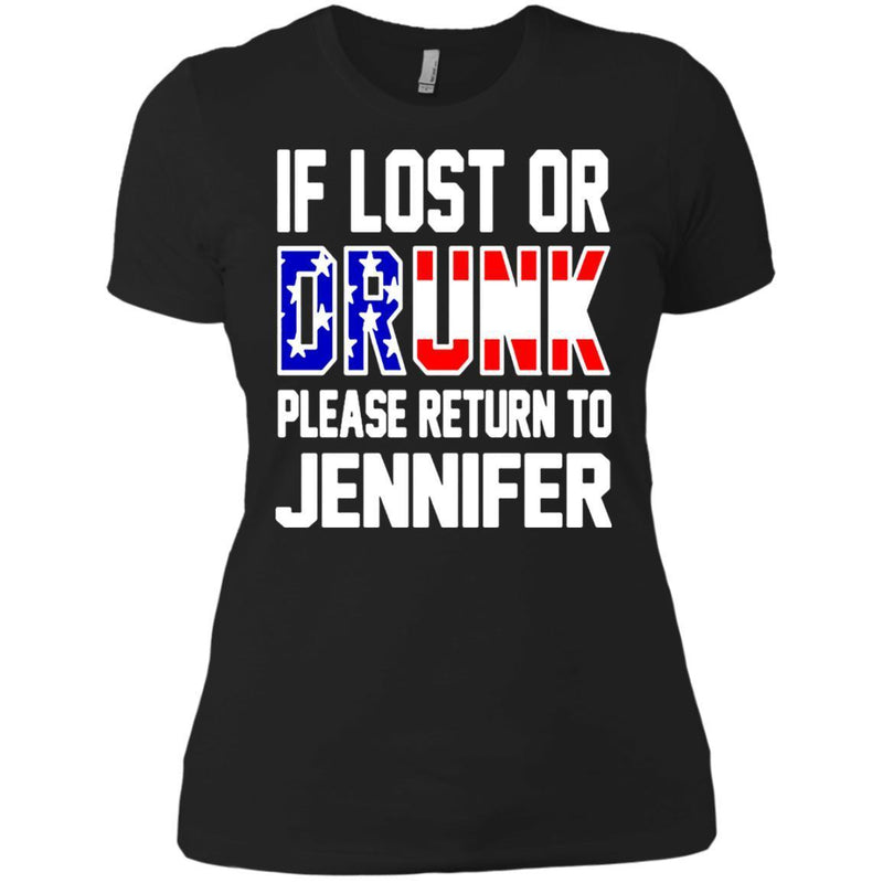 If Lost Or Drunk Please Return To Jennifer T-shirts CustomCat