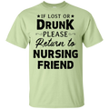 If Lost Or Drunk Please Return To Nursing Friend CustomCat