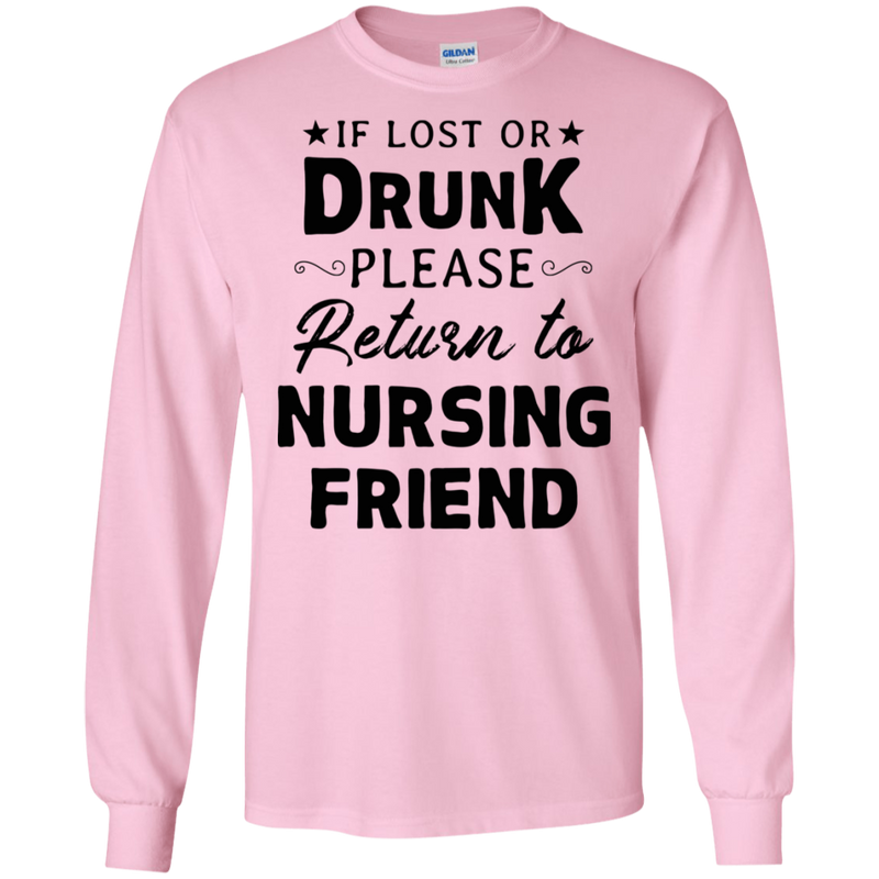 If Lost Or Drunk Please Return To Nursing Friend CustomCat