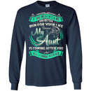 If You Mess With Me You Better Run For Your Life Because My Aunt Is Coming After You Aunt Shirts CustomCat