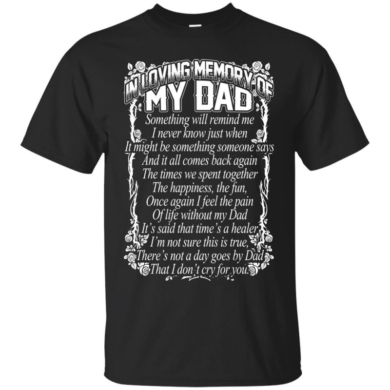 In Loving Memory of My Dad T-shirts CustomCat