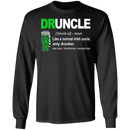 Irish Druncle Like A Normal Irish Uncle Only Drunker Funny Gifts Patrick's Day Irish T-Shirt