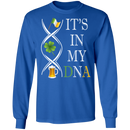 It's In My DNA Funny Gifts Patrick's Day T-Shirt