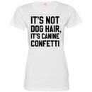It's Not Dog Hair It's Canine Confetti Funny Gift Lover Dog Tee Shirt CustomCat