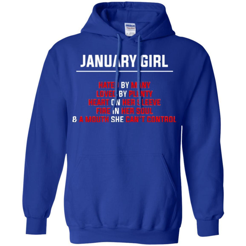 January Girl Hated By Many Loved By Plenty Heart On Her Sleeve Fire In Her Soul Shirts CustomCat
