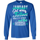 January Girl With Tattoos Pretty Eyes And Thick Thighs Birthday Girls T-Shirt CustomCat