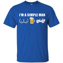 Jeep T Shirt I'm A Simple Man boob Beer Jeep Funny Gifts Jeepers Shirts CustomCat