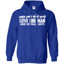 Jeep T Shirt Love One Man And Several Jeeps Funny Gifts Jeepers Shirts CustomCat