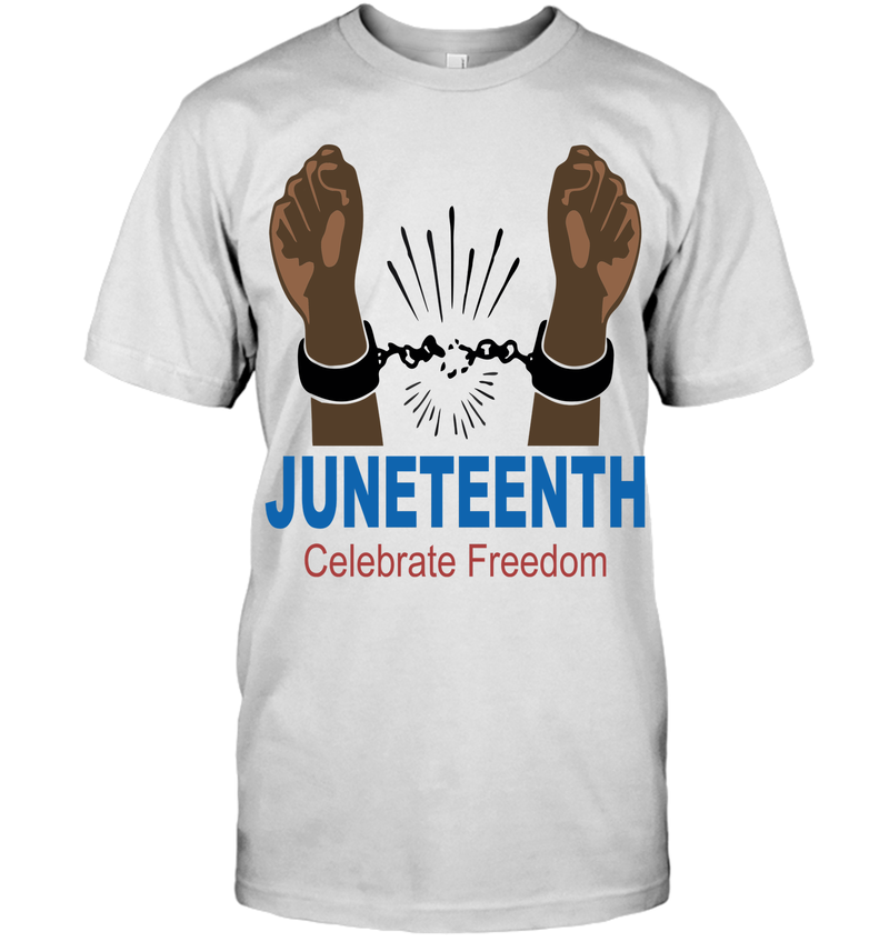 Juneteenth Celebrate Freedom GearLaunch