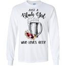 Just A Black Girl Who Loves Beer T-shirts CustomCat
