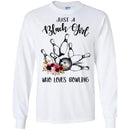 Just A Black Girl Who Loves Bowling T-shirts CustomCat