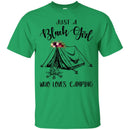 Just A Black Girl Who Loves Camping T-shirts CustomCat