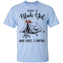 Just A Black Girl Who Loves Camping T-shirts CustomCat