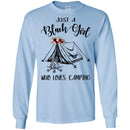 Just A Black Girl Who Loves Camping T-shirts CustomCat